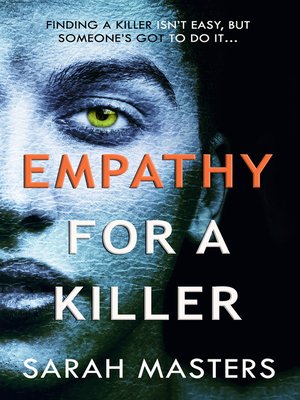 cover image of Empathy for a Killer
